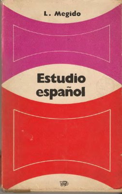 Megido L. Estudio español / Мехидо Л. Начальный курс испанского языка