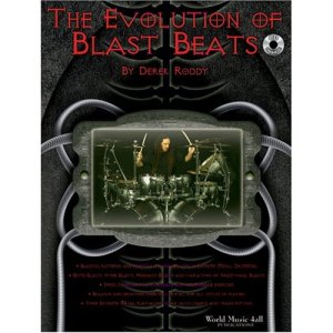 Roddy Derek. The Evolution Of Blast Beats