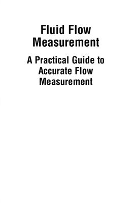 Upp E.L., LaNasa P.J. Fluid Flow Measurement