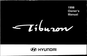 Hyundai Tiburon 1998 model year. Owners manual