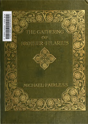 Fairless Michael. The Gathering of Brother Hilarius