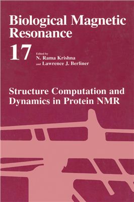 Krishna N.R., Berliner L.J. (Eds.) Structure computation and dynamics in protein NMR