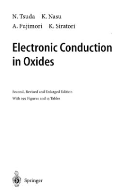 Tsuda N., Nasu K., Fujimori A., Siratori K. Electronic Conduction in Oxides