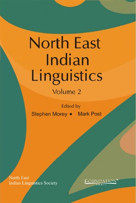 Hyslop G., Morey S. (ed.) North East Indian Linguistics, vol. 2