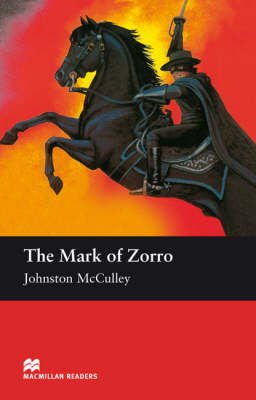 McCulley Johnston. The Mark of Zorro