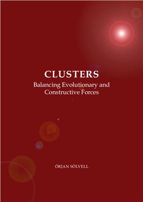 Solvell O. Clusters Balancing Evolutionary and Constructive Forces
