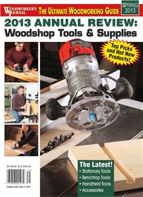 Woodworker's Journal 2013 Spring