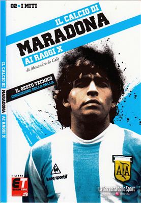 I Miti del Calcio 2011 №02 Maradona