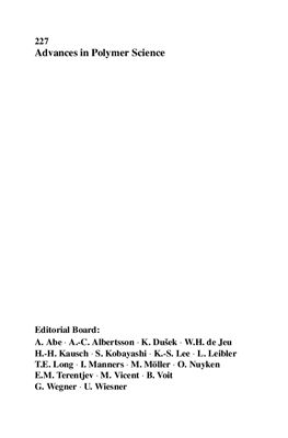 Advances in Polymer Science (2010) Vol 227: M?ller Axel H.E., Schmidt Hans-Werner (ed.). Complex Macromolecular Systems I