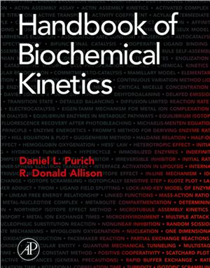Purich D.L., Allison R.D. Handbook of Biochemical Kinetics: A Guide to Dynamic Processes in the Molecular Life Sciences