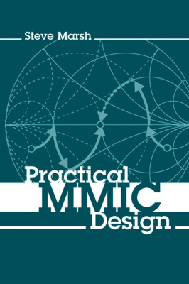 Marsh S. Practical MMIC Design