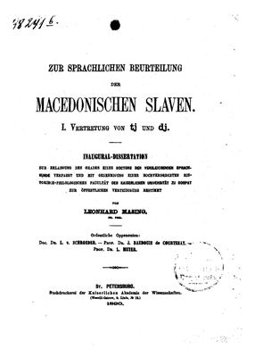 Masing Leonhard. Zur sprachlichen Beurteilung der Macedonischen Slaven. I. Vertretung von tj und dj