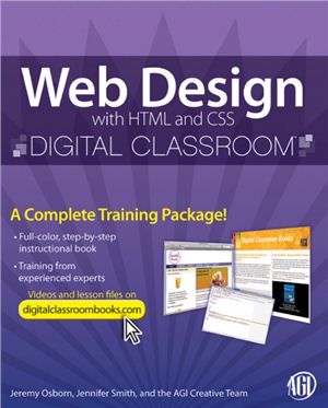 Osborn J., Smith J., AGI Creative Team. Web Design with HTML and CSS Digital Classroom