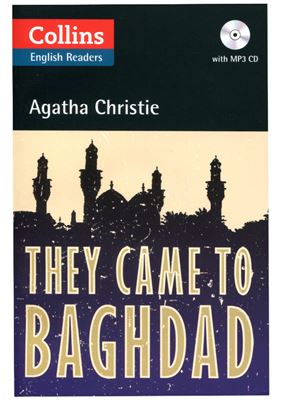 Christie Agatha. They Came to Baghdad