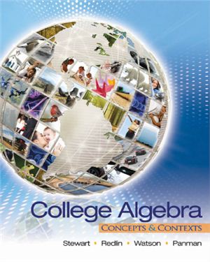 Stewart J. College Algebra: Concepts and Contexts