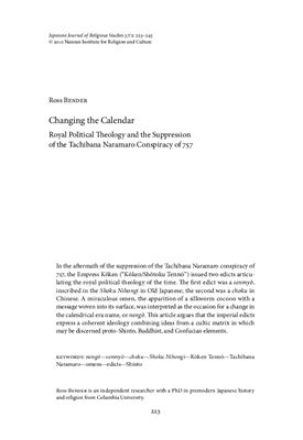 Bender Ross. Changing the Calendar. Royal Political Theology and the Suppression of the Tachibana Naramaro Conspiracy of 757