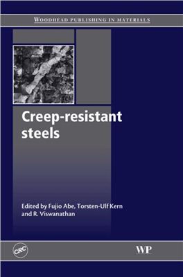 Abe Fujio, Kern Torsten-Ulf, Viswanathan R. Creep resistant steels
