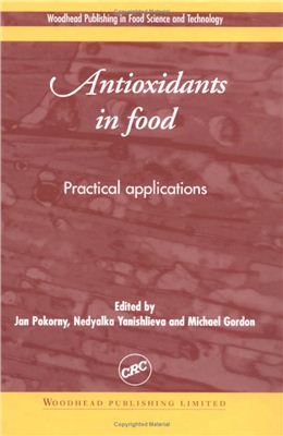 Pokorny Jan (ред.). Antioxidants in food. Practical applications