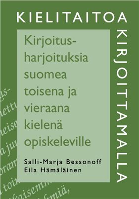 Bessonoff Salli-Marja, Hämäläinen Eila. Kielitaitoa kirjoittamalla