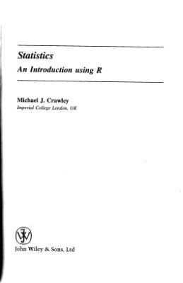 Crawley M.J. Statistics: An Introduction using R