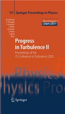 Oberlack M., Khujadze G., Guenther S. at. al Progress in Turbulence II