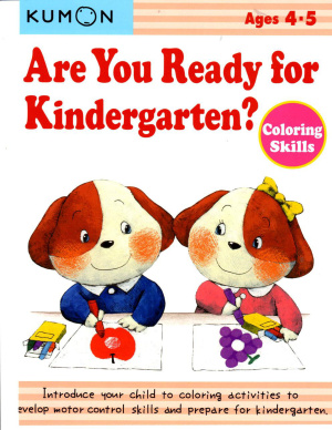 Кумон Тору Are you ready for the kindergarten? Coloring skills