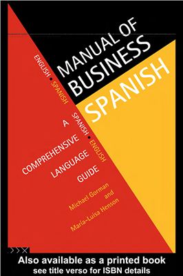 Gorman M., Henson M.-L. Manual of Business Spanish