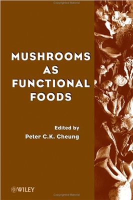 Cheng P. Mushrooms as functional foods (Ченг П. Грибы в функциональном питании)