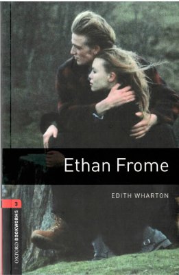 Wharton Edith. Ethan Frome