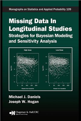 Daniels M.J., Hogan J.W. Missing Data in Longitudinal Studies: Strategies for Bayesian Modeling and Sensitivity Analysis