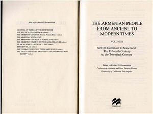 Hovannisian Richard G. (editor) The Armenian People From Ancient to Modern Times, Volume II: Foreign Dominion to Statehood: The Fifteenth Century to the Twentieth Century