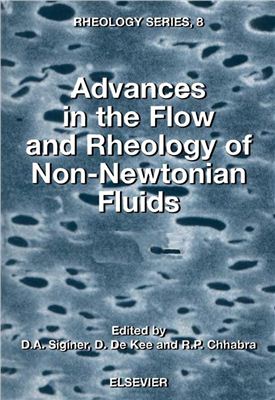 Siginer D.A., De Kee D., Chhabraed R.P. (Eds.) Advances in the Flow and Rheology of Non-Newtonian Fluids