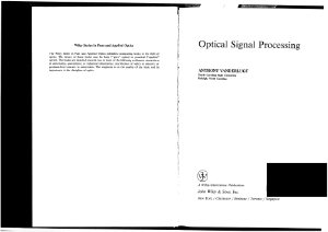 Vanderlugt A. Optical Signal Processing (only chapters 1-4, 7-10)