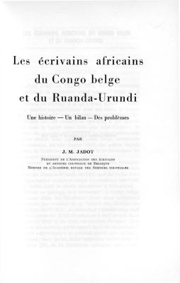 Jadot J.M. Les écrivains africains du Congo belge et du Ruanda-Urundi
