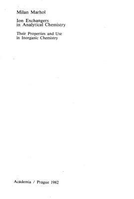 Мархол М. Ионообменники в аналитической химии: В 2-х частях. Часть 1