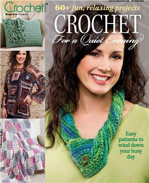 Crochet! : Crochet for a Quiet Evening 2013 October