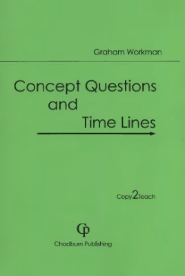 Workman Graham. Concept Questions and Timelines