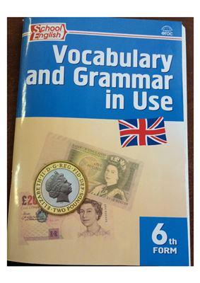 Молчанова М.А. (сост.) Vocabulary and Grammar in Use 6