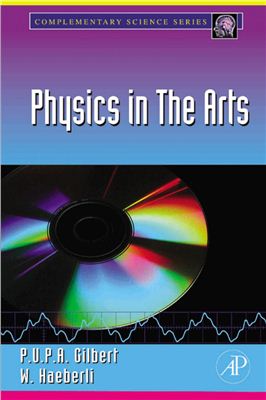 Gilbert P.U.P.A., Haeberli W. Physics in the Arts