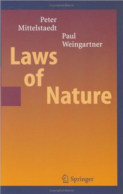 Mittelstaedt P., Weingartner P.A. Laws of Nature