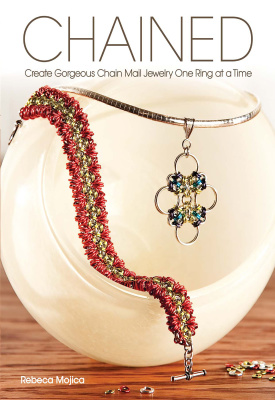 Mojica R. Chained: Create Gorgeous Chain Mail Jewelry One Ring at a Time / Сцепленные: пошаговое создание великолепных украшений в кольчужной технике