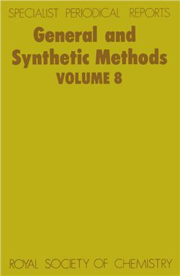 General and Synthetic Methods. Vol.08
