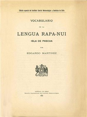 Martínez Edgardo. Vocabulario de la lengua Rapa-Nui, Isla de Pascua