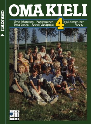 Johansson U., Katainen K., Laimgruber I., Lonka I., Vähäpassi A. Oma kieli 4