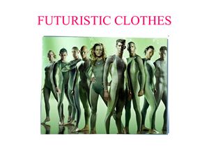 Futuristic clothes