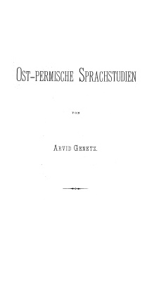 Genetz A. Ost-Permische Sprachstudien