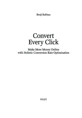 Рэбхэн Б. От кликов к продажам: как повысить продажи через оптимизацию конверсии