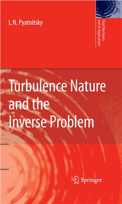 Pyatnitsky L. Turbulence Nature and the Inverse Problem