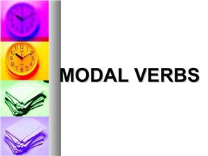 Modal Verbs and their Meanings