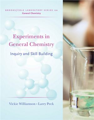 Williamson V., Peck L. Experiments in General Chemistry. Inquiry and Skill Building [Brooks/Cole Laboratory Series for General Chemistry]
